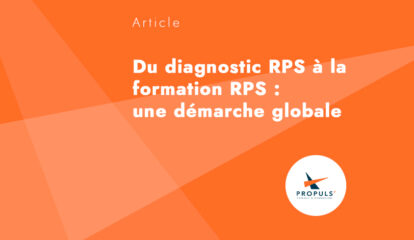 Du diagnostic RPS à la formation RPS