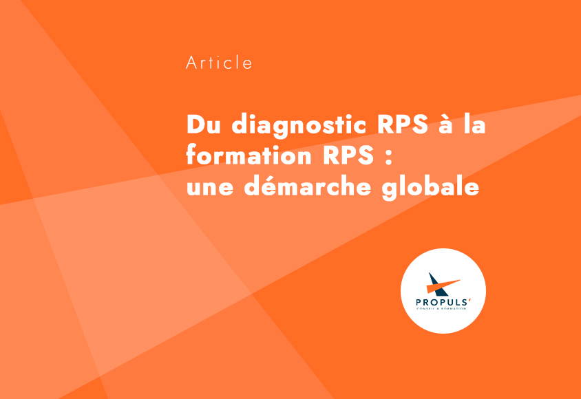 Du diagnostic RPS à la formation RPS